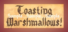 T52 - Toasting Marshmallows! Sign